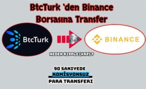 btctrukrippleçekme