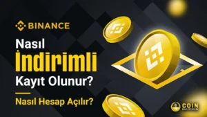 Binance Kayıt Nasıl yapılır