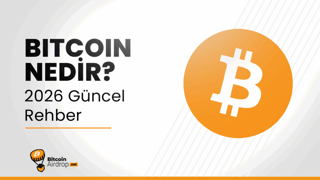 Bitcoin nedir? 2026 güncel rehberi , Bitcoin nasıl çalışır ve neden değerlidir?