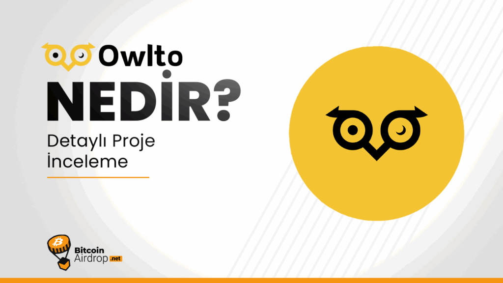 Owlto Finance (OWL) omni-chain likidite protokolü ve zincirler arası hızlı transfer altyapısı