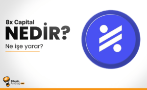8x Capital (8X) nedir?